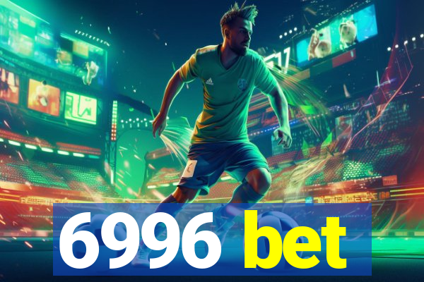 6996 bet